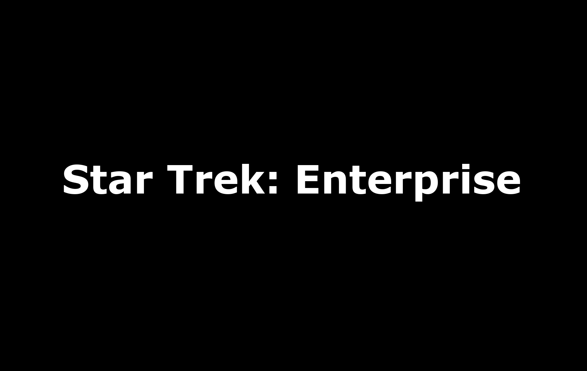 Star Trek: Enterprise – Trailer, Rezension & Kritiken im Check