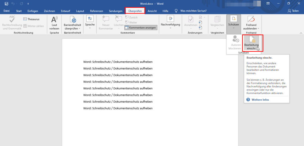 Word: Schreibschutz / Dokumentenschutz aufheben 1 Schreibschutz aufheben in Word