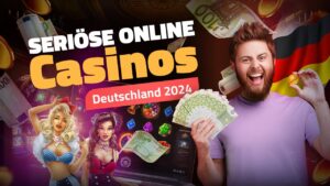 Seriöse Online Casinos 1 Seriöse Online Casinos